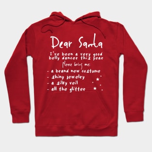 Belly Dancer's Christmas List Hoodie